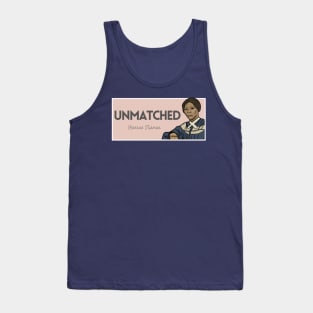 Historical Figures: Harriet Tubman: "Unmatched" T-Shirt Tank Top